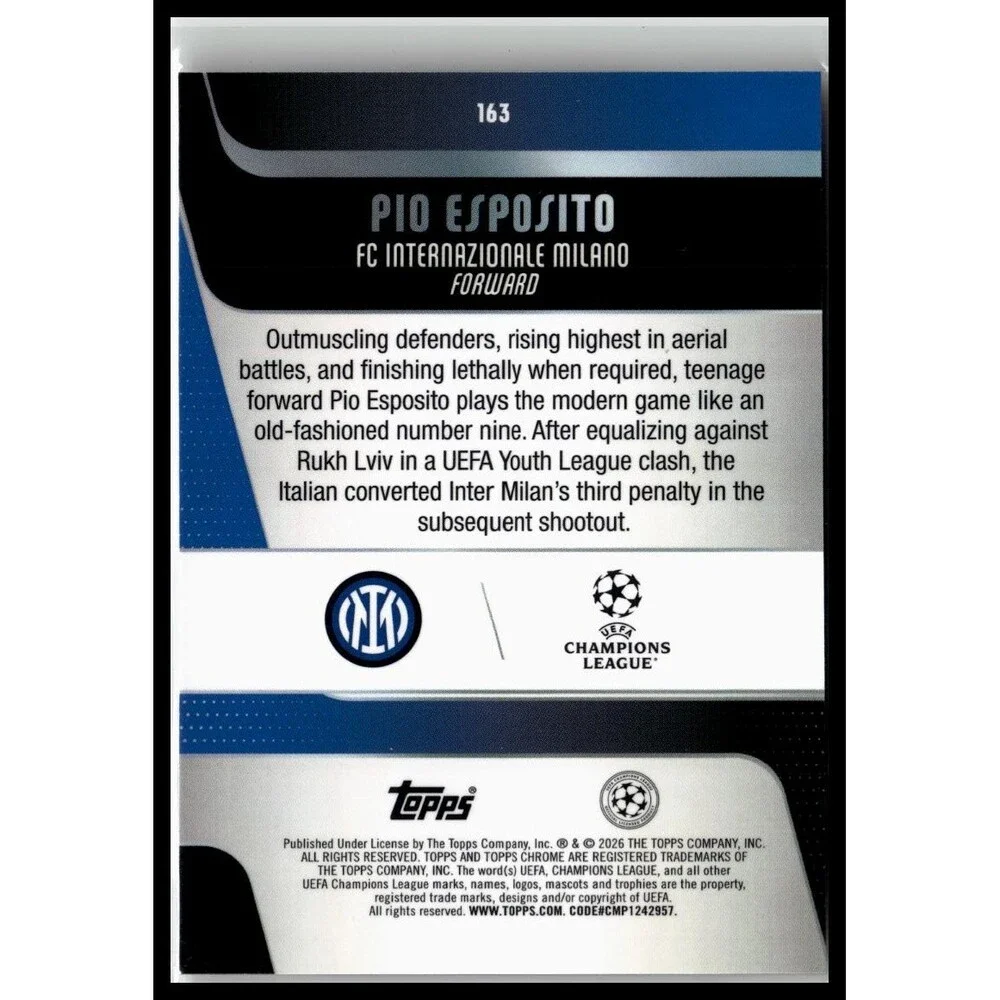 2025-26 Topps Chrome UEFA Pio Esposito #163 Inter Milan Prism Refractor Rookie